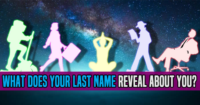 what-does-your-last-name-reveal-about-you-quiz